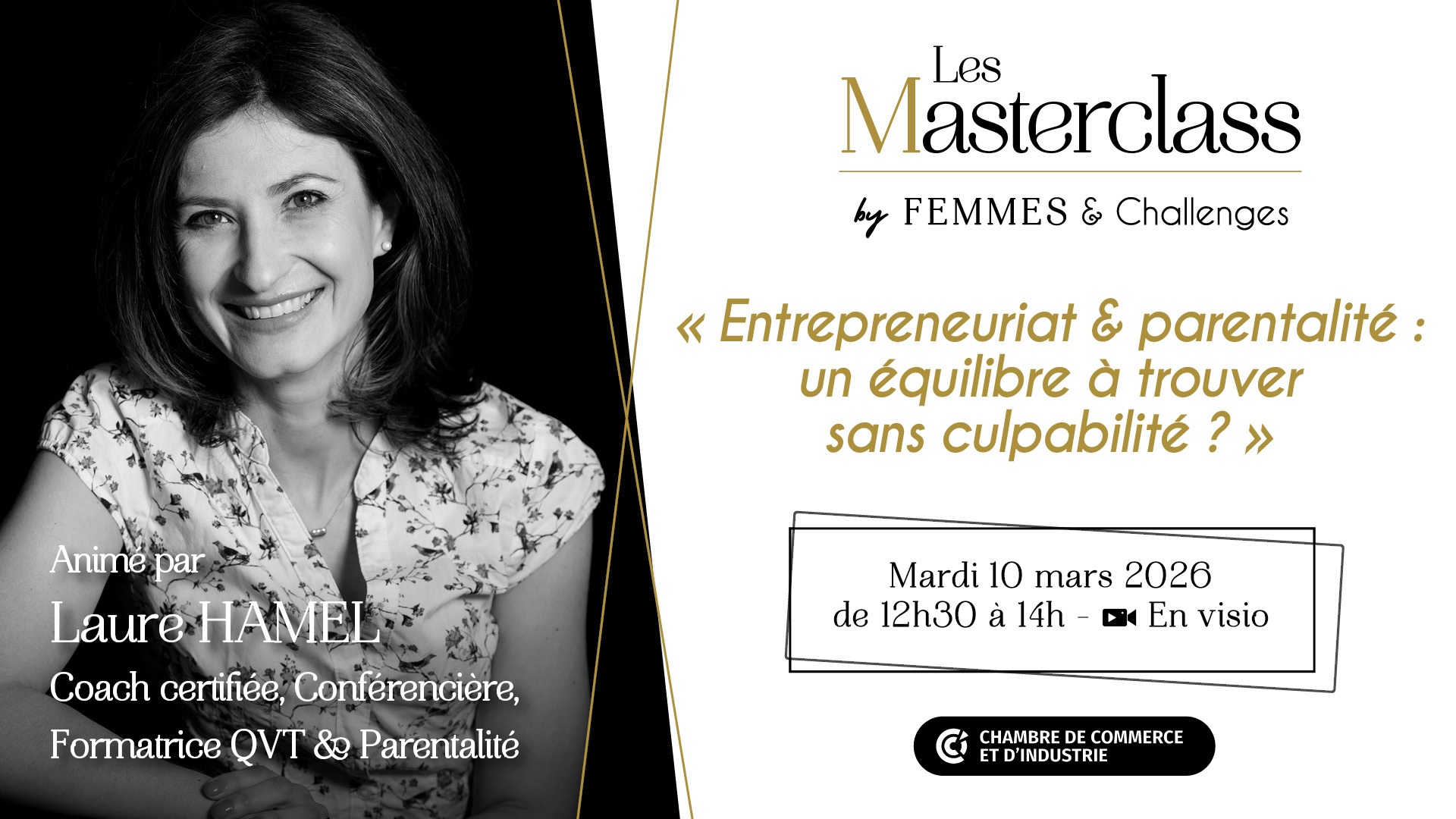 Masterclass #21 : Entrepreneuriat & parentalité : un équilibre à trouver sans culpabilité ?
